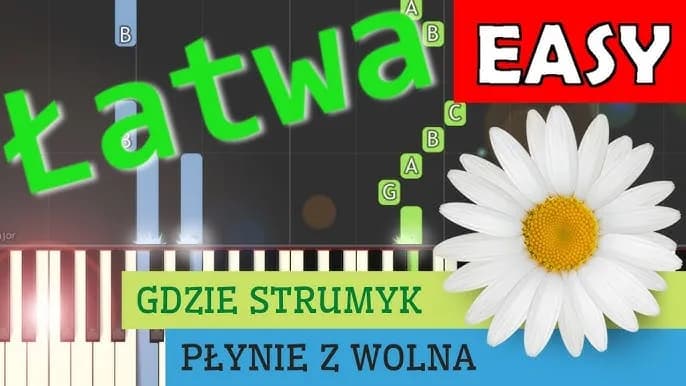 Gdzie strumyk płynie z wolna nuty - historia i znaczenie piosenki